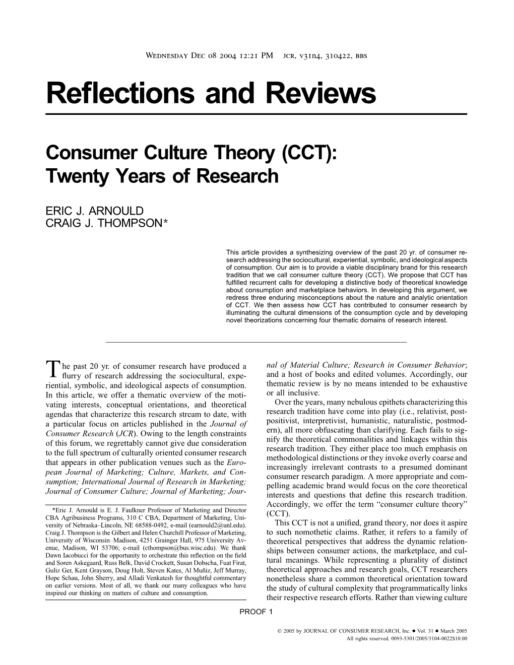 Consumer Culture Theory (CCT): Twenty Years of Research