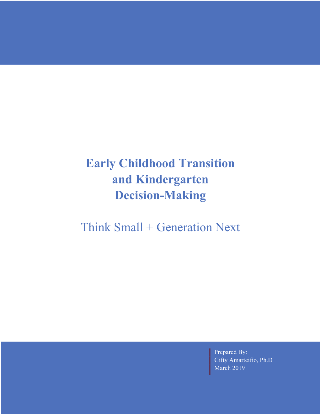 Early Childhood Transition Executive Full Report