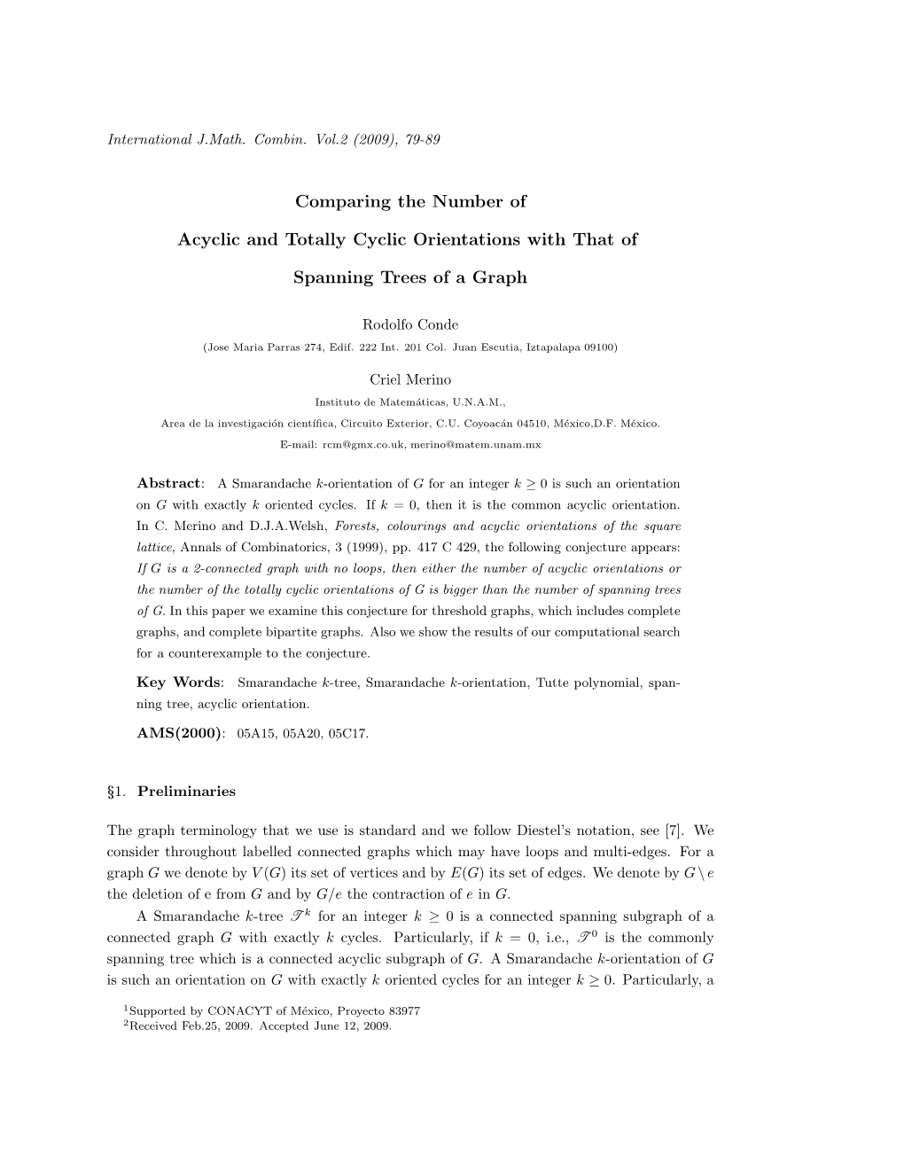 Comparing the Number of Acyclic and Totally Cyclic Orientations with That of Spanning Trees of a Graph