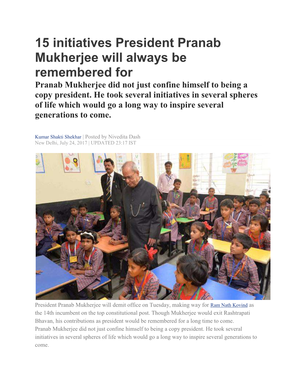 15 Initiatives President Pranab Mukherjee Will Always Be Remembered for Pranab Mukherjee Did Not Just Confine Himself to Being a Copy President