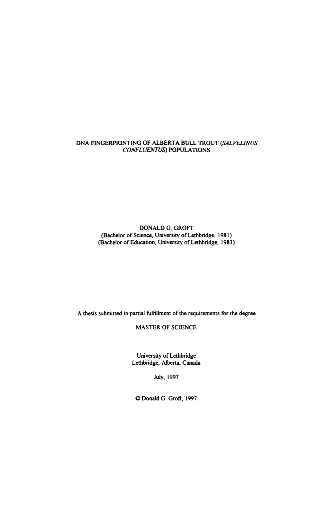 Dna Fingerprinting of Alberta Bull Trout (Salvelinus Co Nfl Uentus) Populations