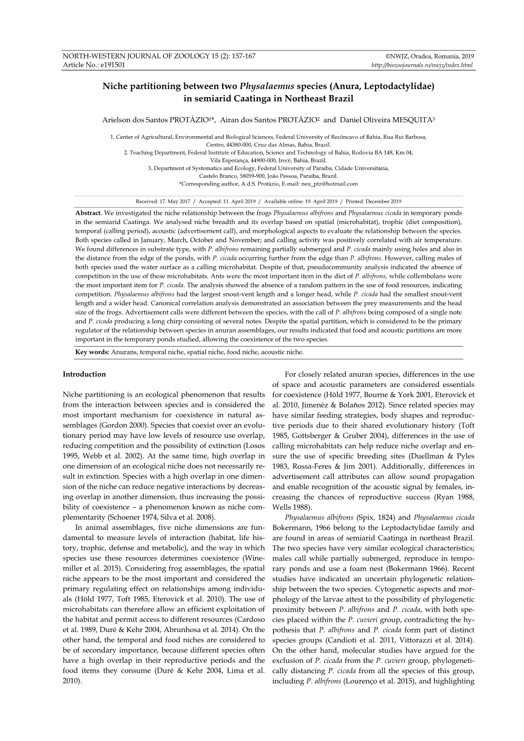 Niche Partitioning Between Two Physalaemus Species (Anura, Leptodactylidae) in Semiarid Caatinga in Northeast Brazil