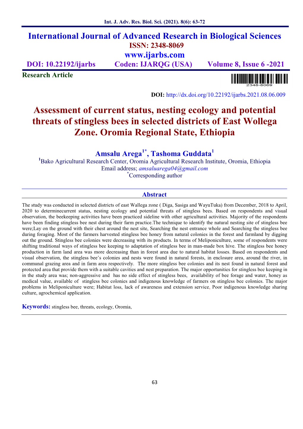 Assessment of Current Status, Nesting Ecology and Potential Threats of Stingless Bees in Selected Districts of East Wollega Zone