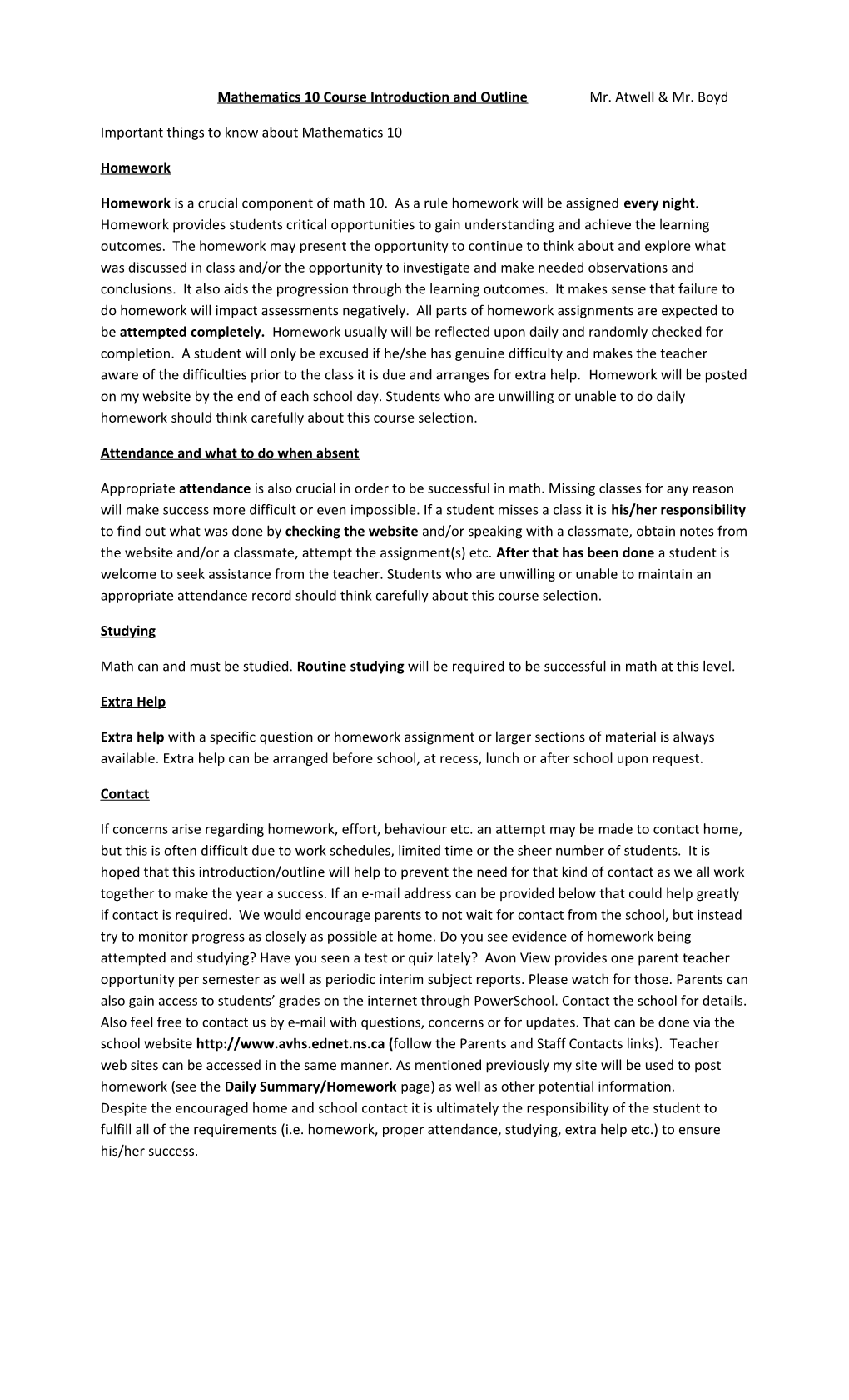 Mathematics 10 Course Introduction and Outline Mr. Atwell & Mr. Boyd