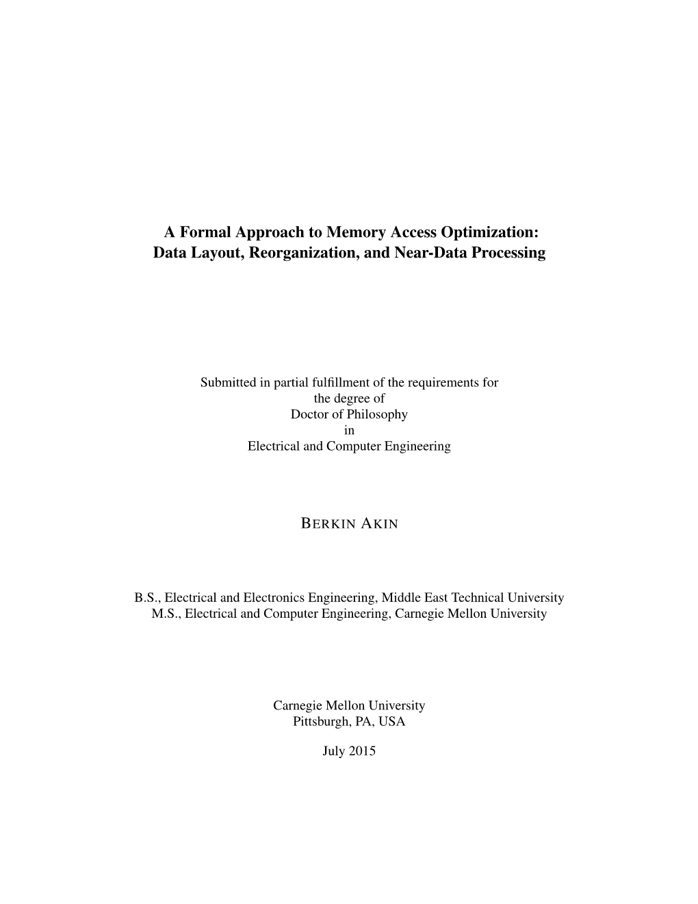 A Formal Approach to Memory Access Optimization: Data Layout, Reorganization, and Near-Data Processing