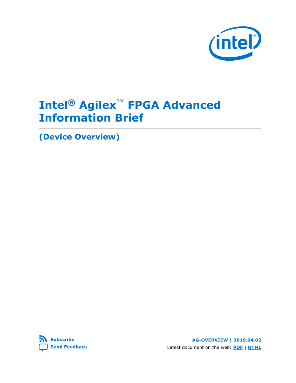 Intel® Agilex™ FPGA Advanced Information Brief (Device Overview)