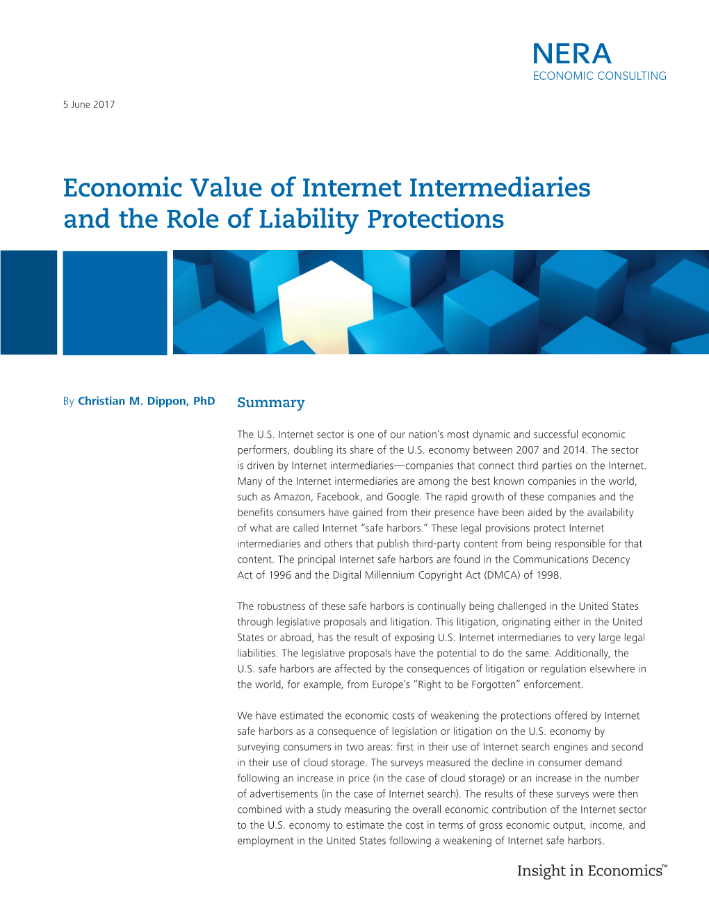 Economic Value of Internet Intermediaries and the Role of Liability Protections