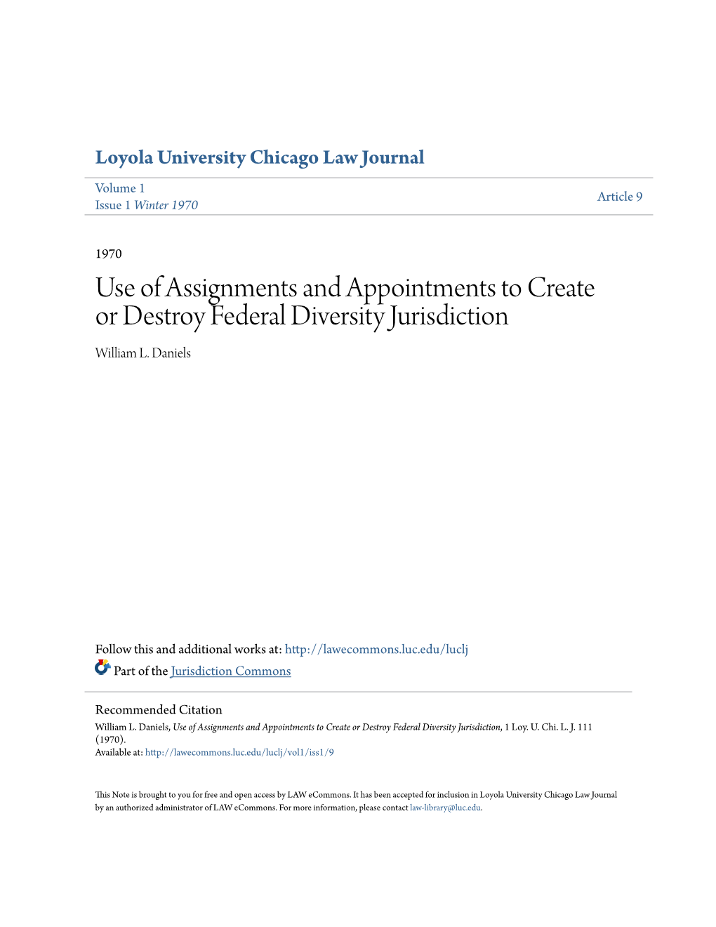 Use of Assignments and Appointments to Create Or Destroy Federal Diversity Jurisdiction William L