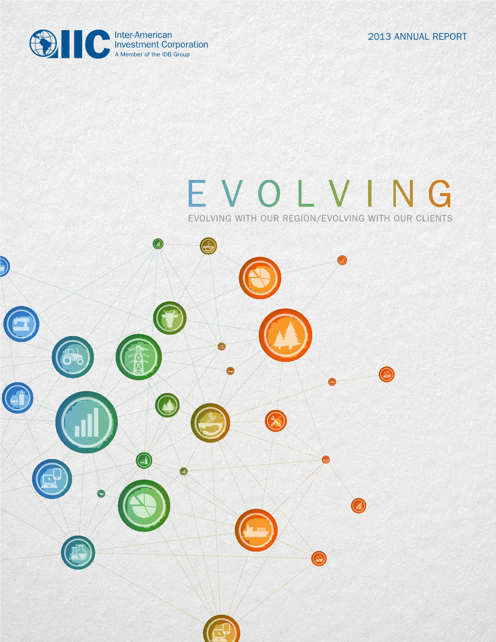 Evolving Evolving with Our Region/Evolving with Our Clients