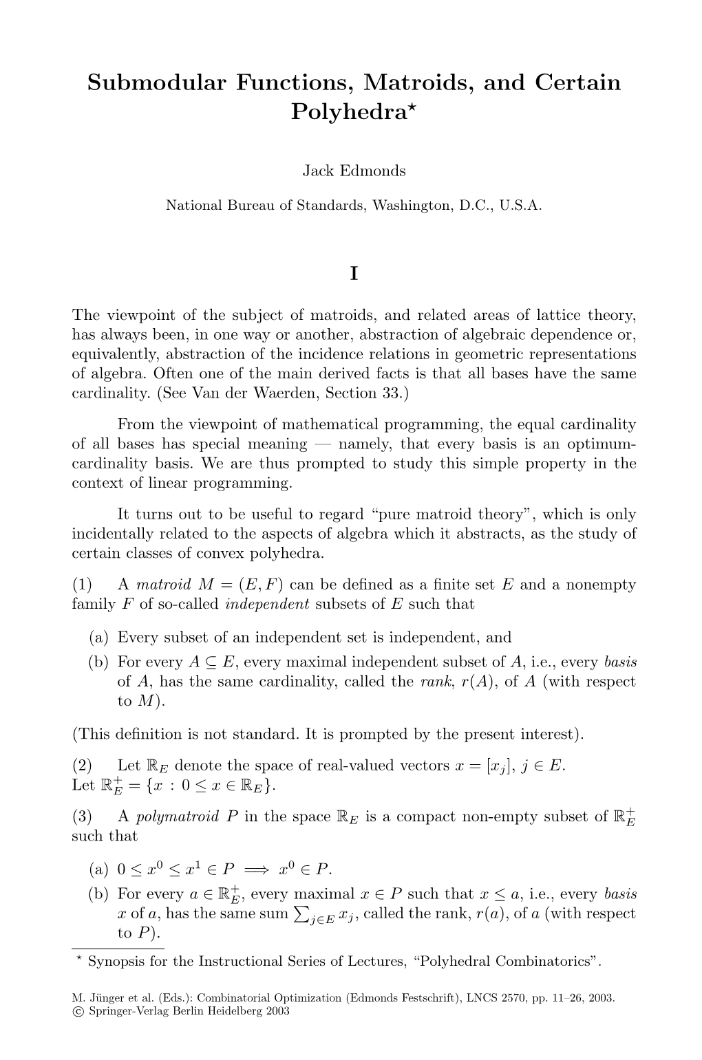 Submodular Functions, Matroids, and Certain Polyhedra