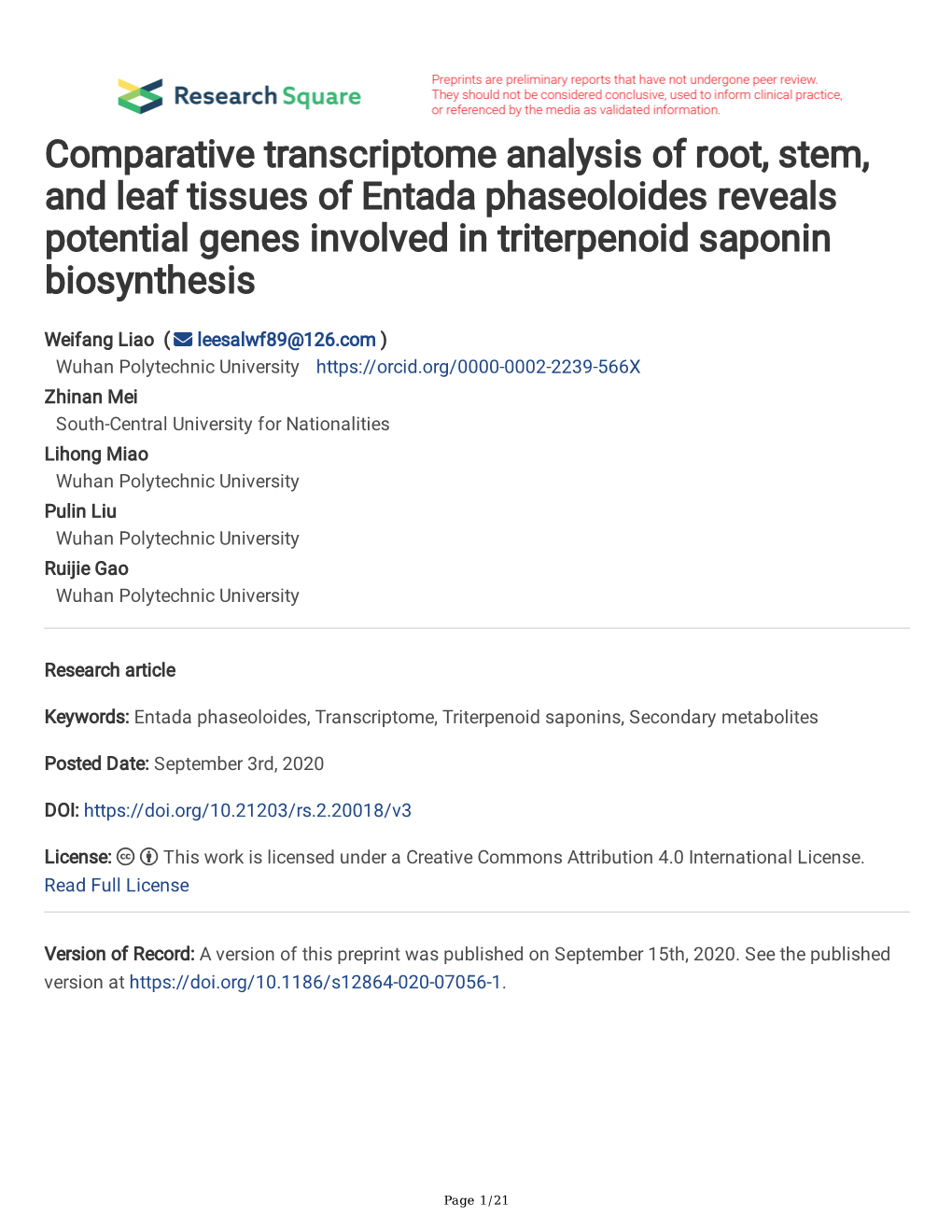 Comparative Transcriptome Analysis of Root, Stem, and Leaf Tissues of Entada Phaseoloides Reveals Potential Genes Involved in Triterpenoid Saponin Biosynthesis