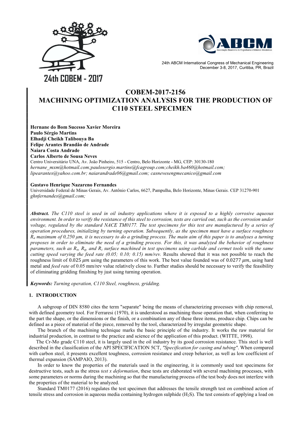 Optimization Analysis in the Production of Corrosion Specimen Under Tension