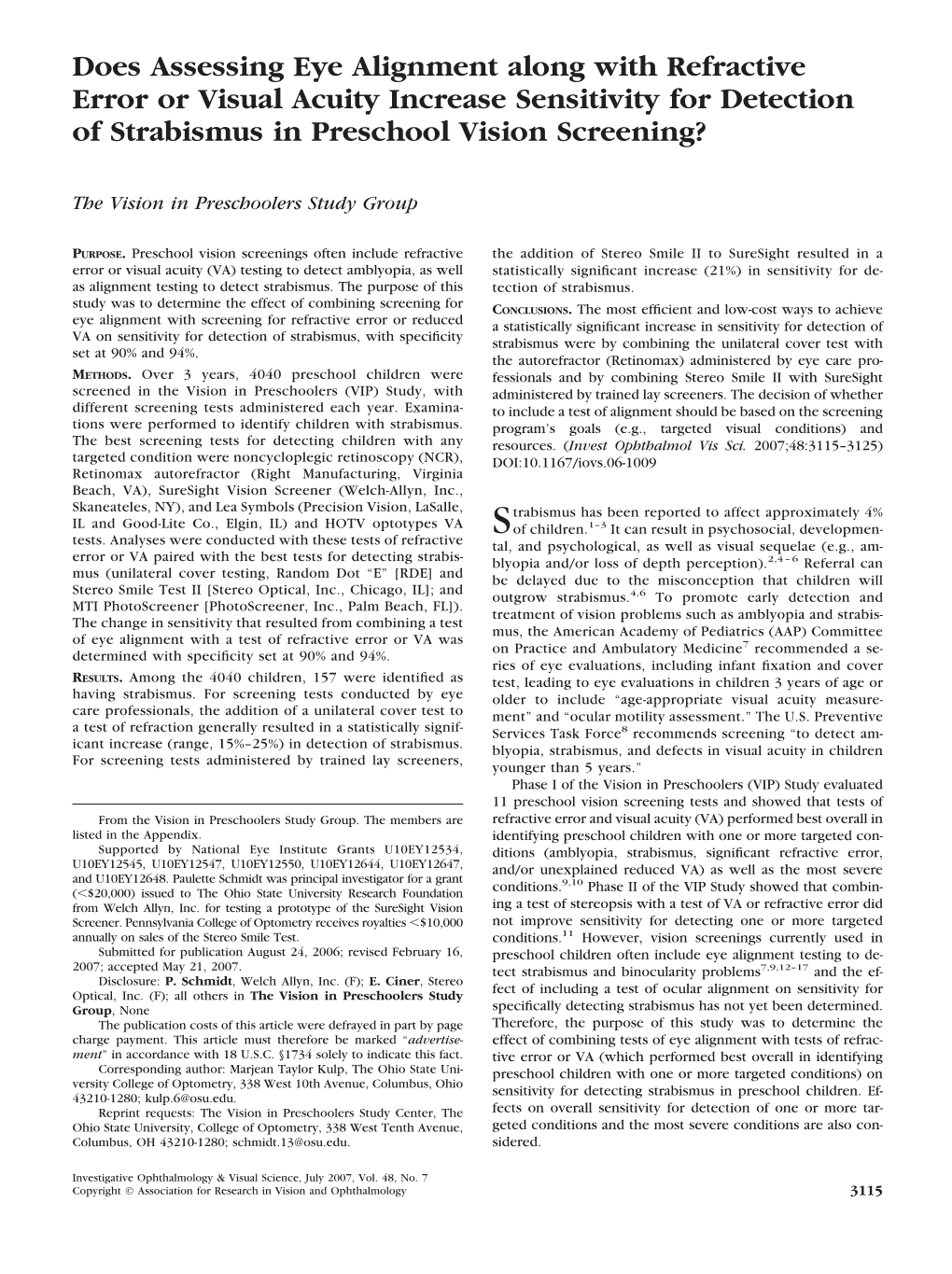 Does Assessing Eye Alignment Along with Refractive Error Or Visual Acuity Increase Sensitivity for Detection of Strabismus in Preschool Vision Screening?