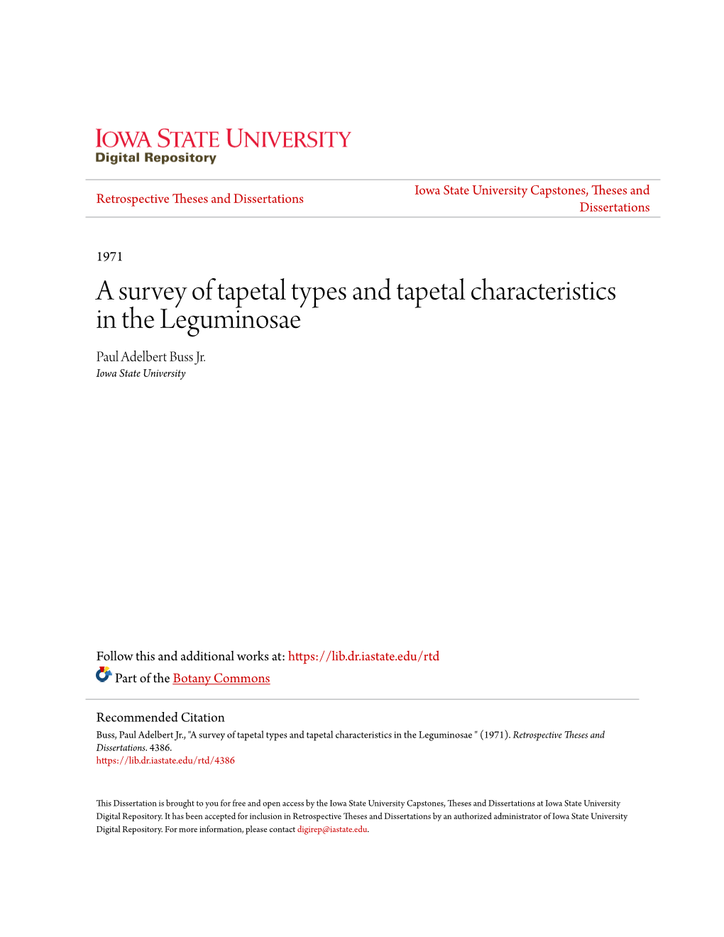 A Survey of Tapetal Types and Tapetal Characteristics in the Leguminosae Paul Adelbert Buss Jr