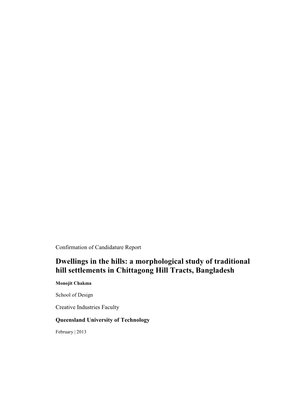 A Morphological Study of Traditional Hill Settlements in Chittagong Hill Tracts, Bangladesh
