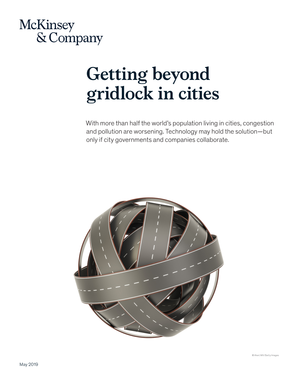 Getting Beyond Gridlock in Cities