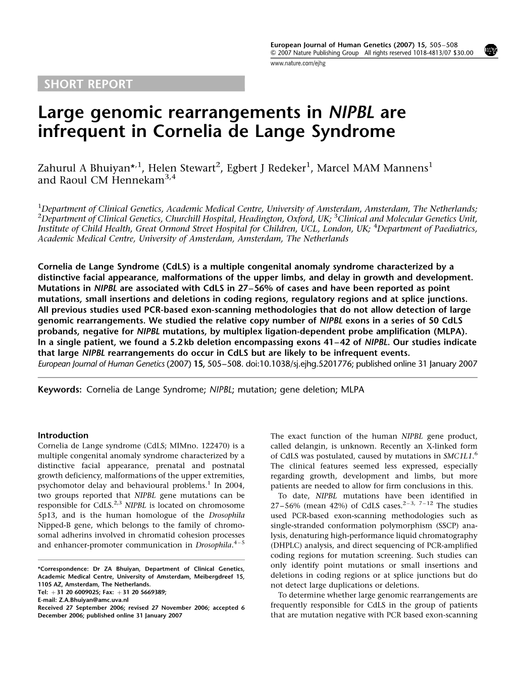 Large Genomic Rearrangements in NIPBL Are Infrequent in Cornelia De Lange Syndrome