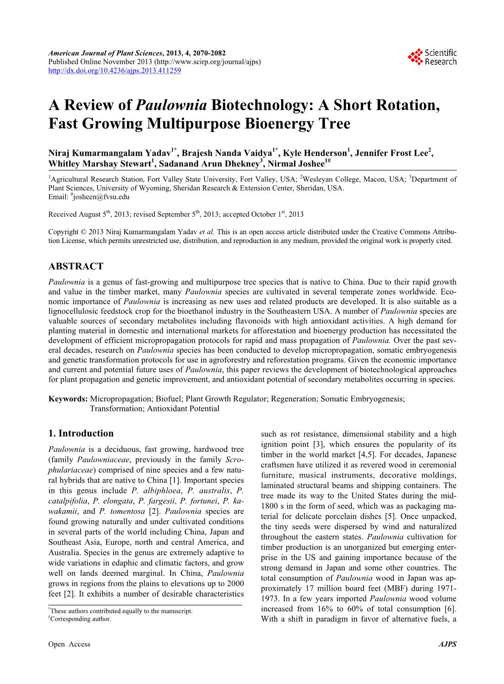 A Short Rotation, Fast Growing Multipurpose Bioenergy Tree