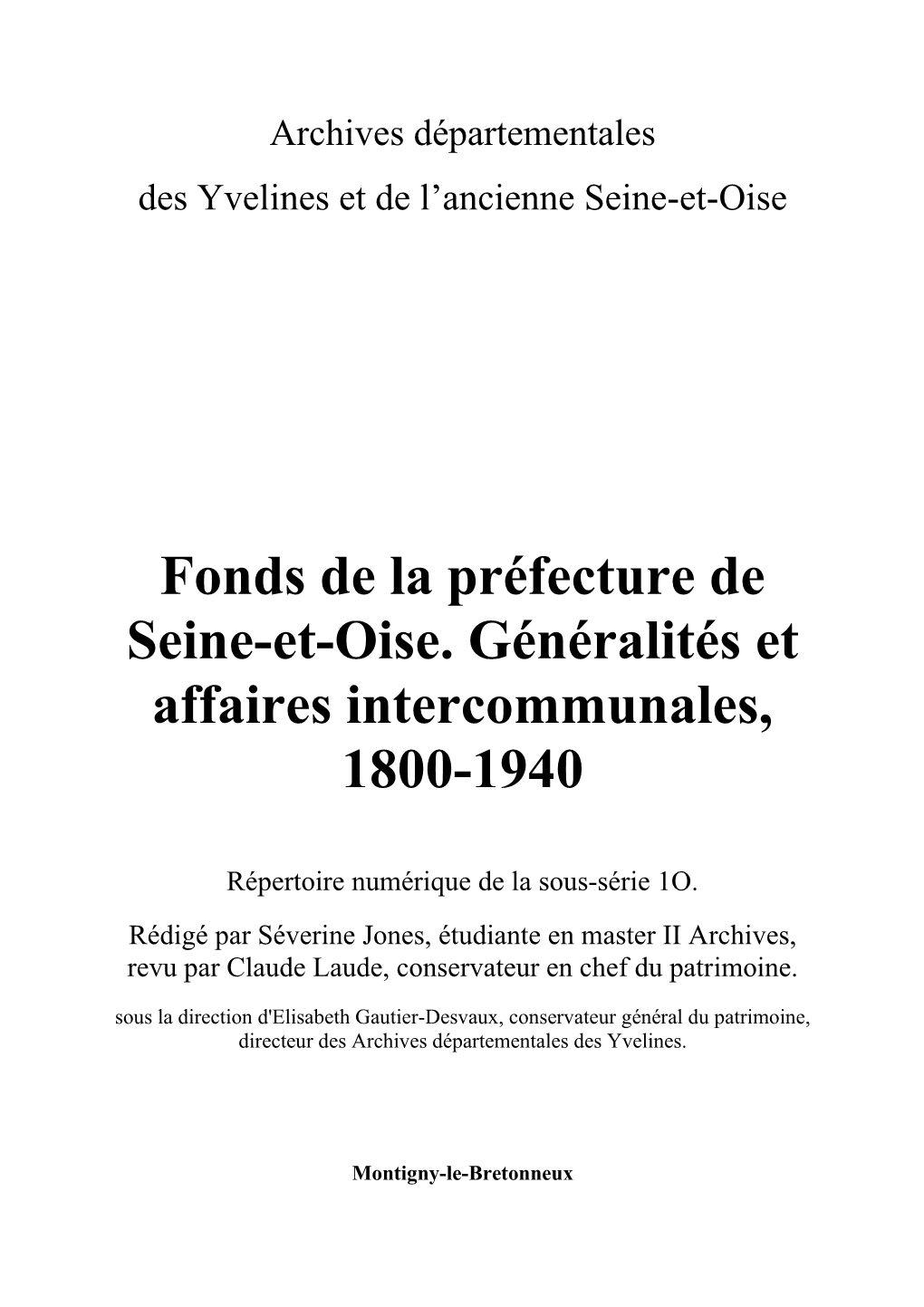 Fonds De La Préfecture De Seine-Et-Oise. Généralités Et Affaires Intercommunales