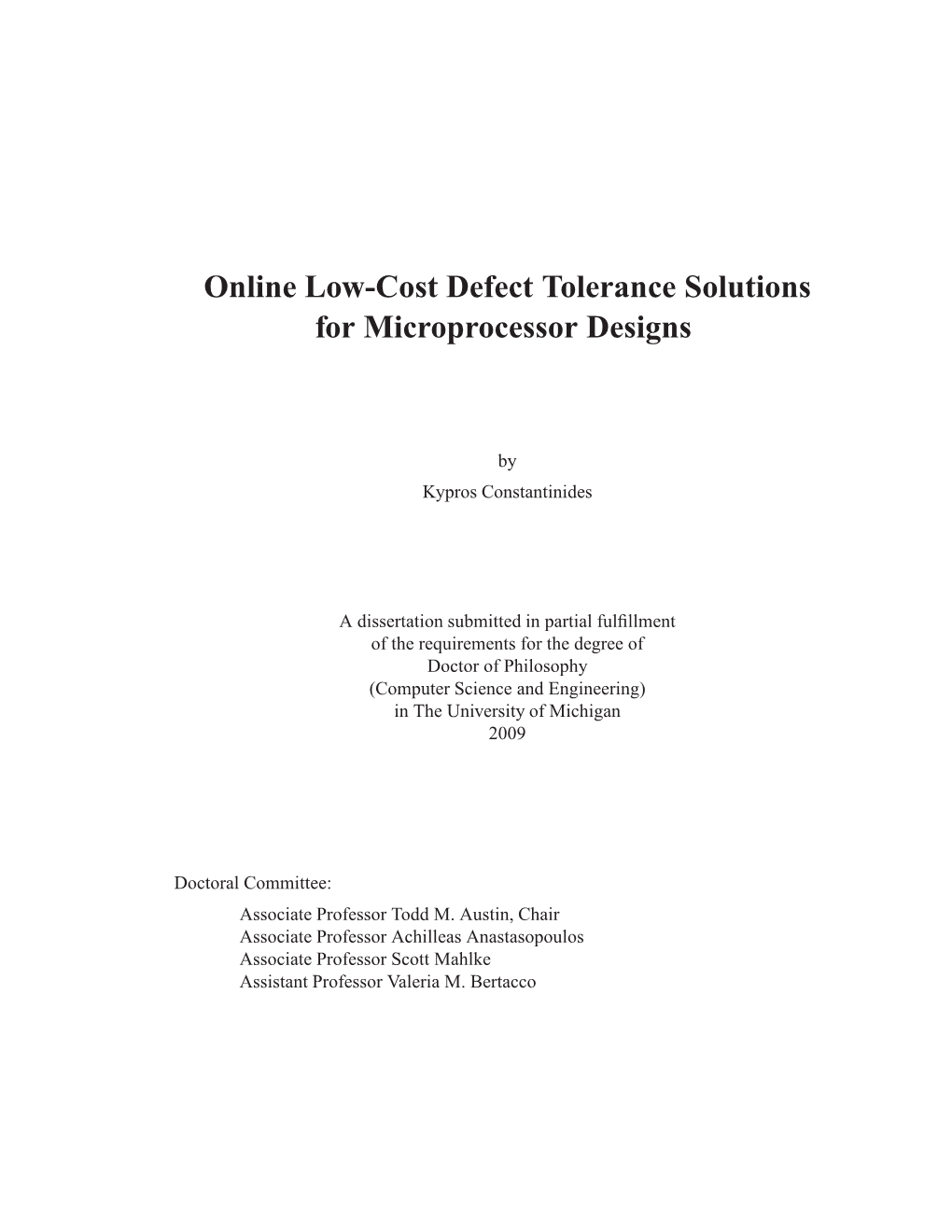 Online Low-Cost Defect Tolerance Solutions for Microprocessor Designs