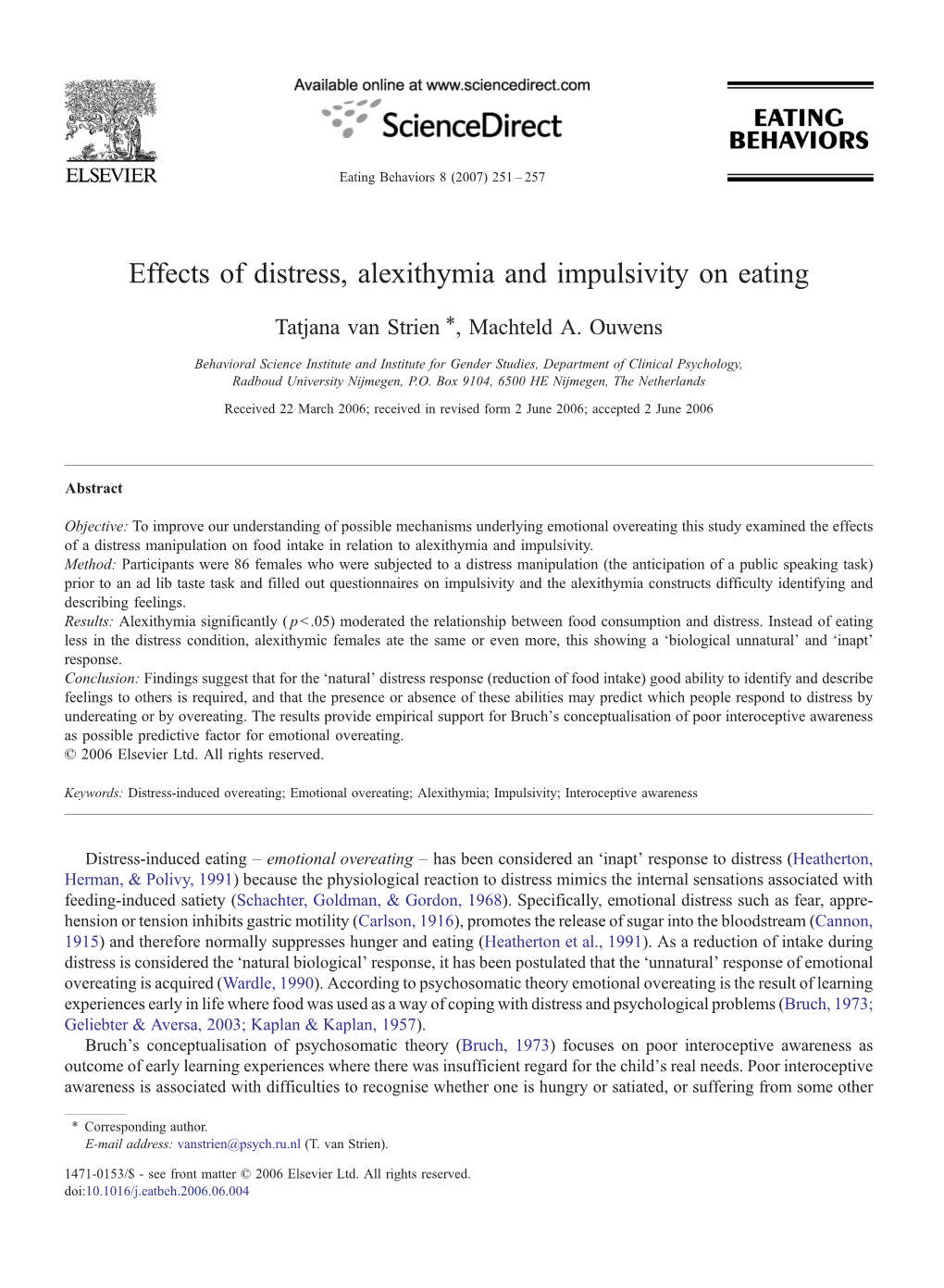 Effects of Distress, Alexithymia and Impulsivity on Eating ⁎ Tatjana Van Strien , Machteld A