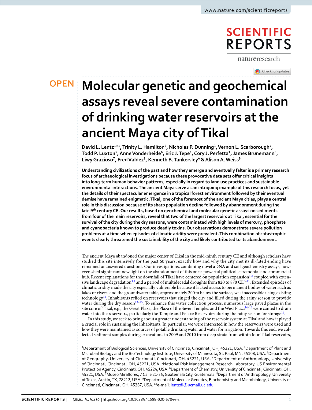 Molecular Genetic and Geochemical Assays Reveal Severe Contamination of Drinking Water Reservoirs at the Ancient Maya City of Tikal David L