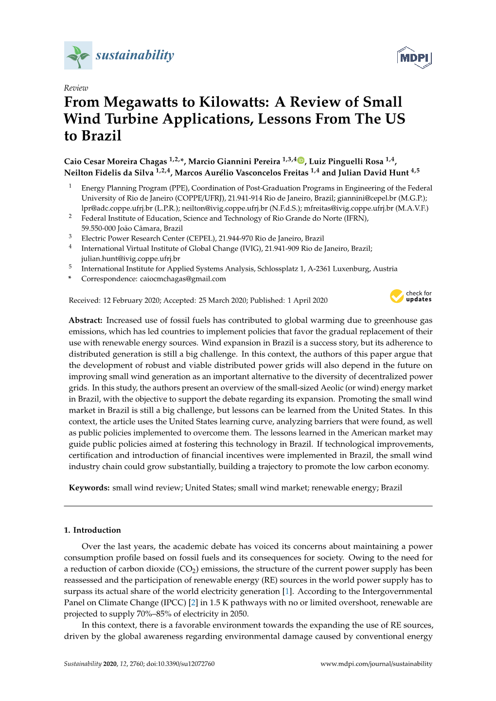 A Review of Small Wind Turbine Applications, Lessons from the US to Brazil