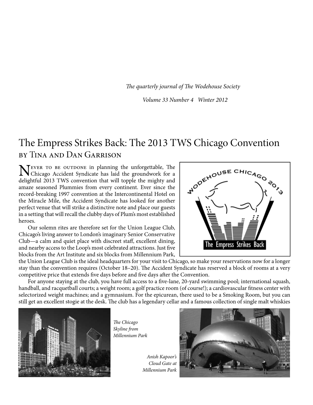 The Empress Strikes Back: the 2013 TWS Chicago Convention
