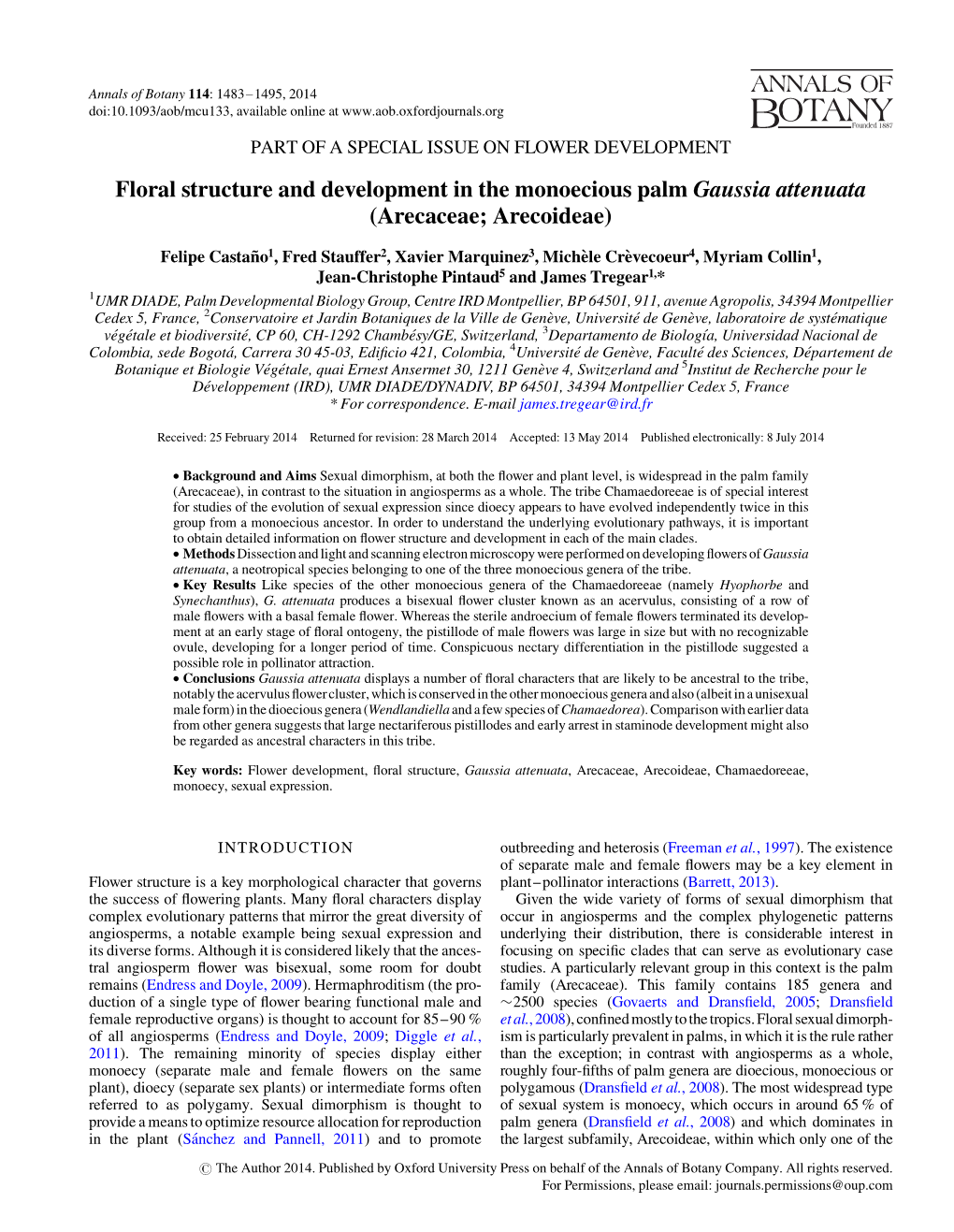 Floral Structure and Development in the Monoecious Palm Gaussia Attenuata (Arecaceae; Arecoideae)