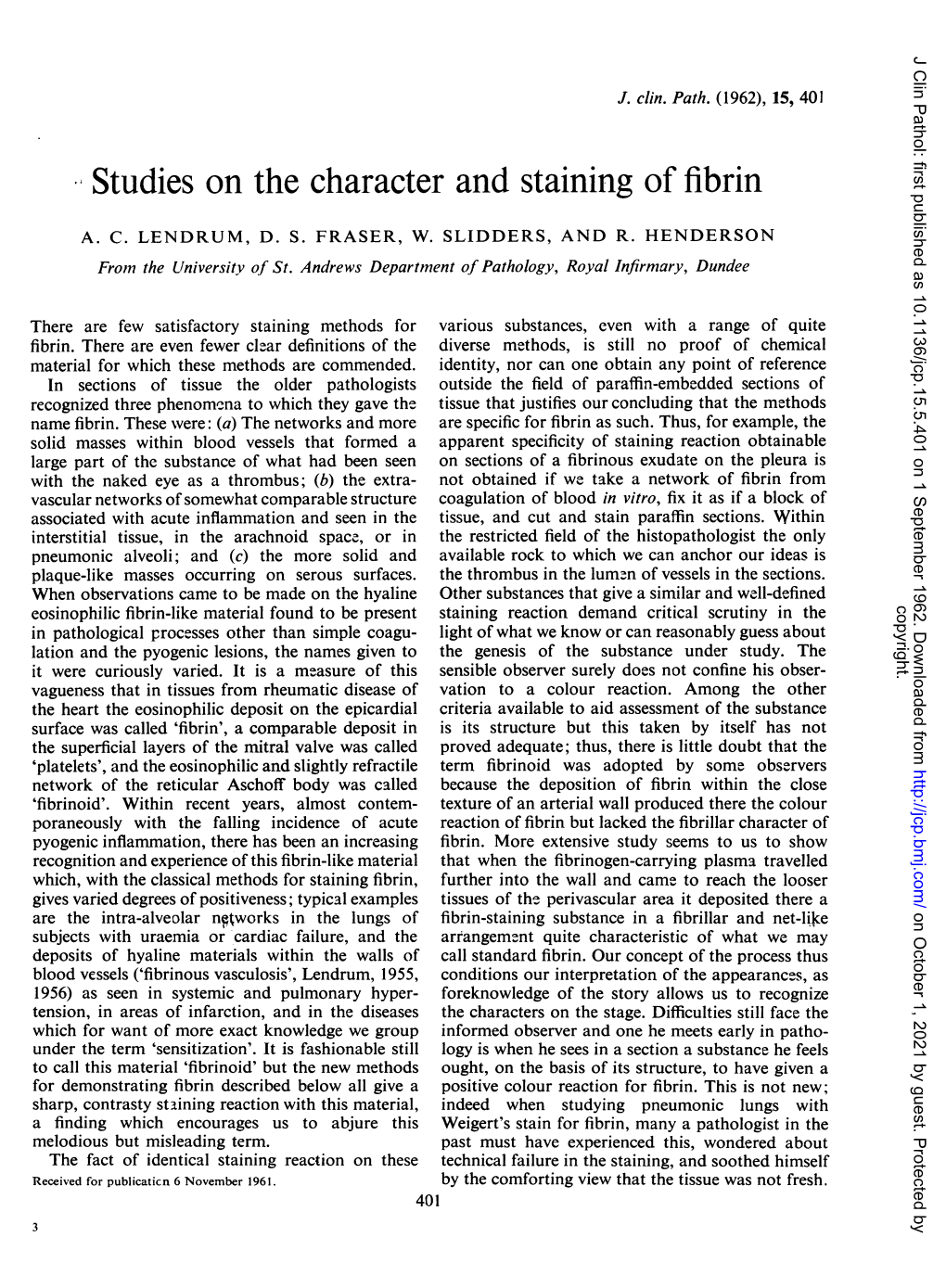 Studies on the Character and Staining of Fibrin