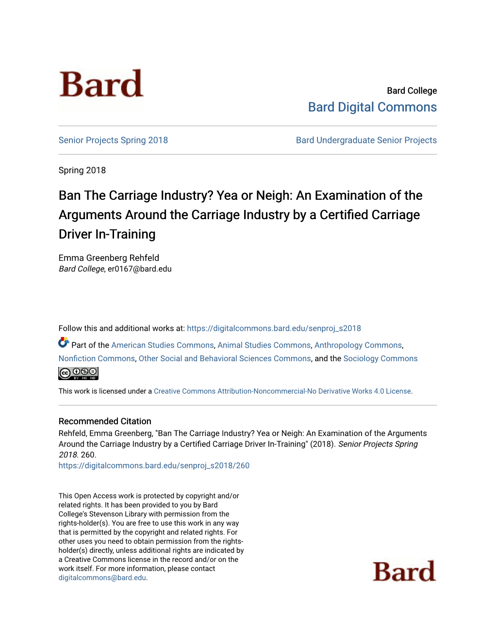 Ban the Carriage Industry? Yea Or Neigh: an Examination of the Arguments Around the Carriage Industry by a Certified Carriage Driver In-Training