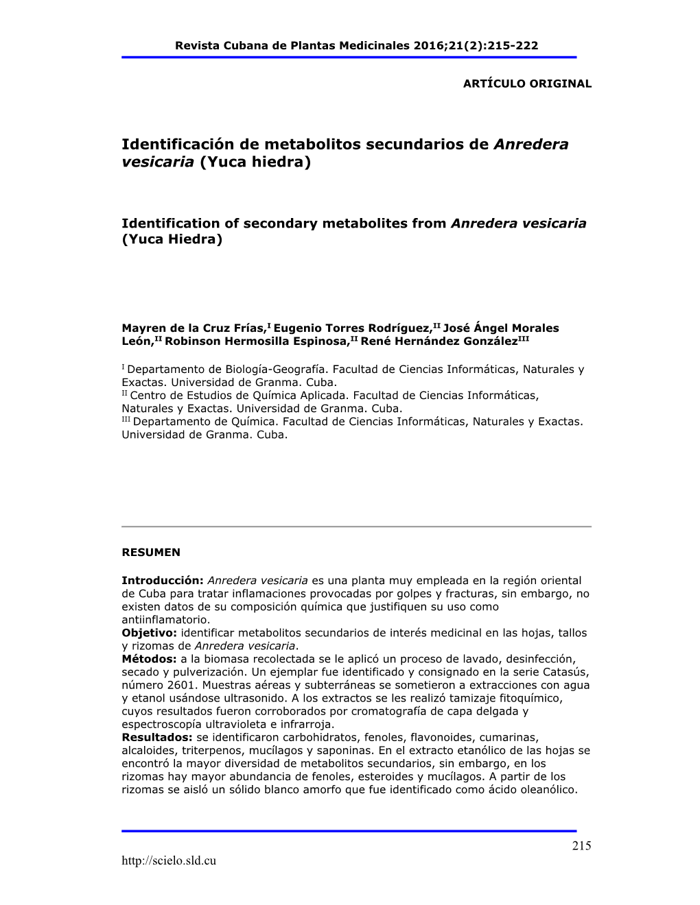 Identificación De Metabolitos Secundarios De Anredera Vesicaria (Yuca Hiedra)