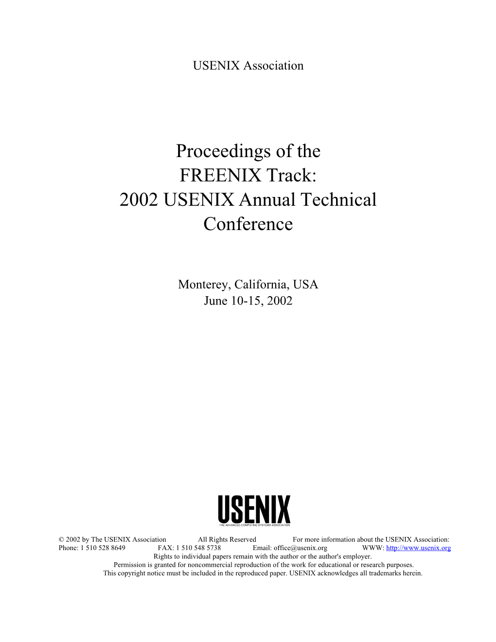 Proceedings of the FREENIX Track: 2002 USENIX Annual Technical Conference