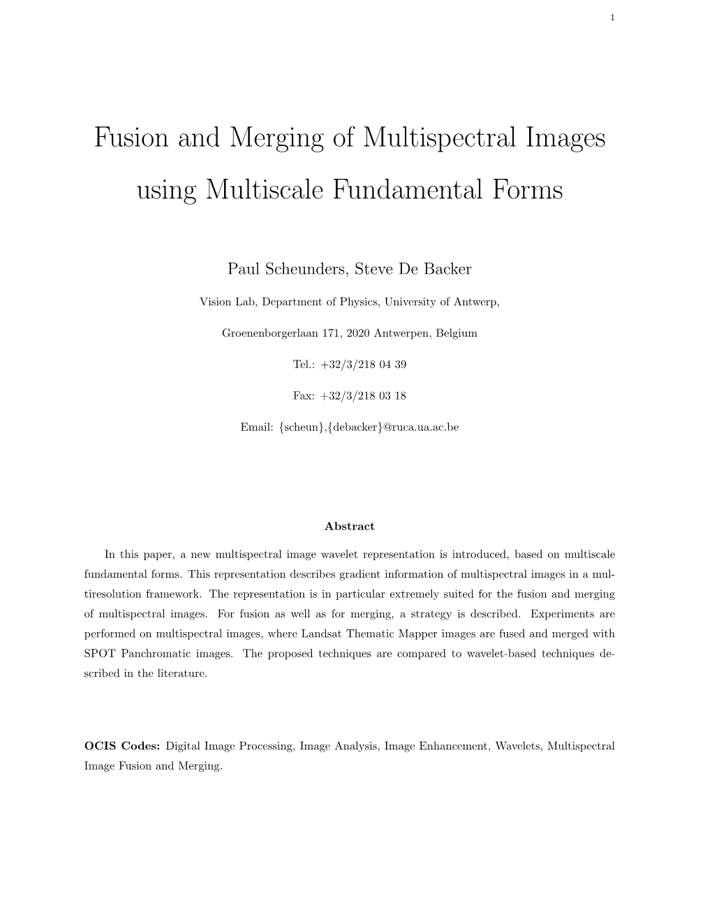 Fusion and Merging of Multispectral Images Using Multiscale Fundamental Forms