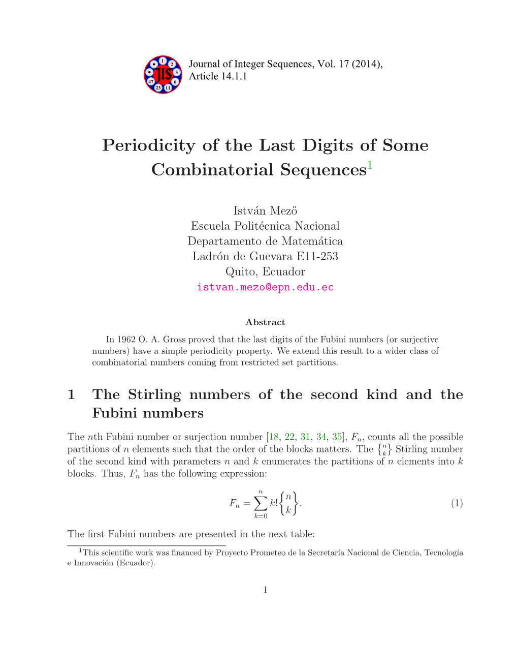 Periodicity of the Last Digits of Some Combinatorial Sequences1