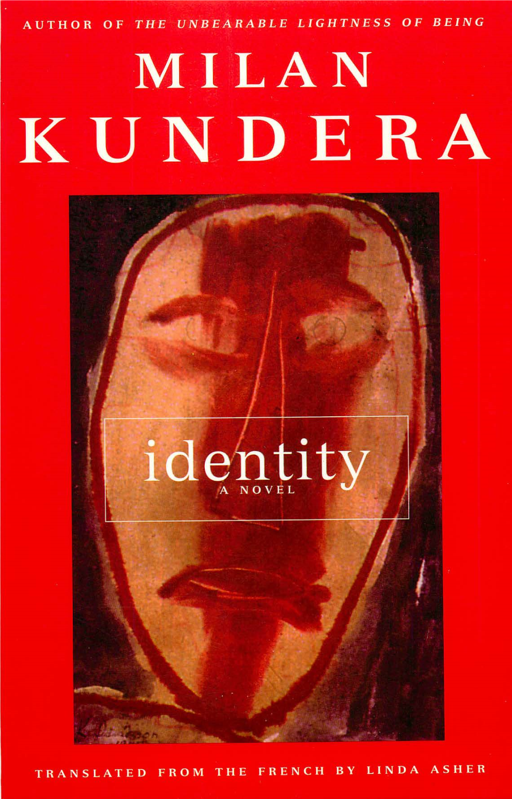 Identity Books by Milan Kundera the Joke Laughable Loves Lifeis Elsewhere Farewell Waltz