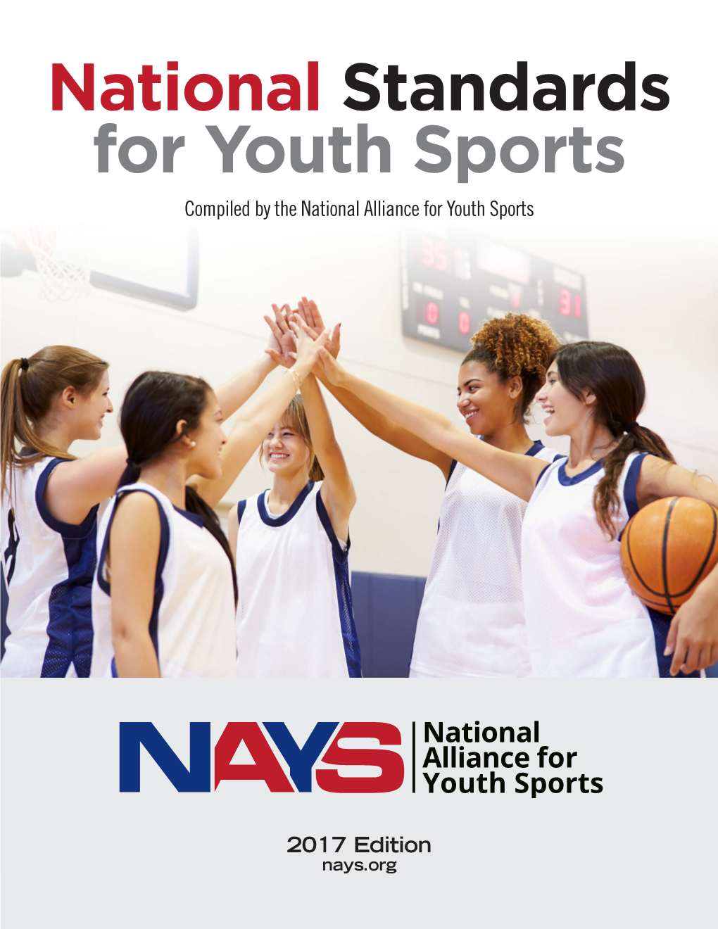 National Standards for Youth Sports Compiled by the National Alliance for Youth Sports