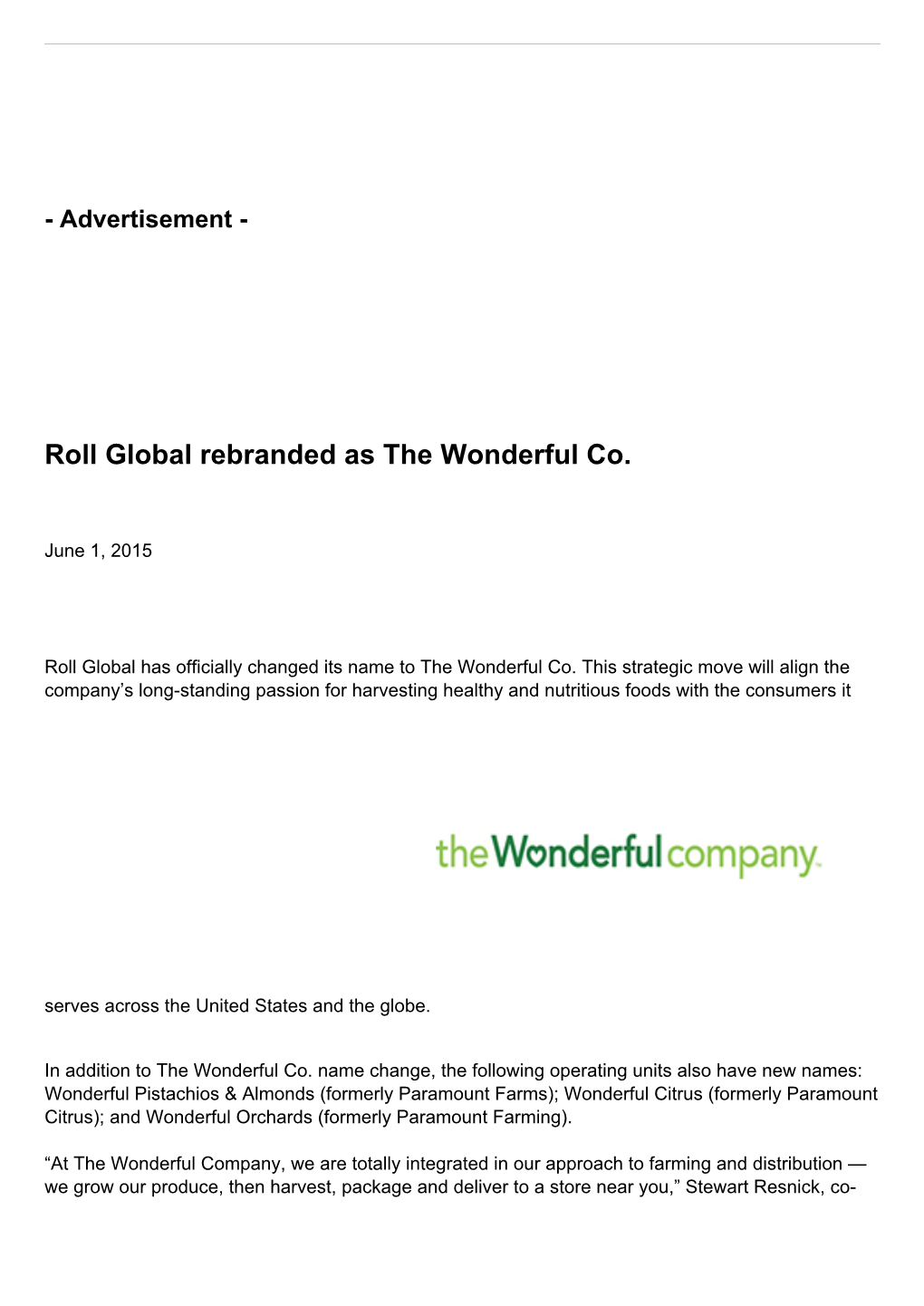 Roll Global Rebranded As the Wonderful Co