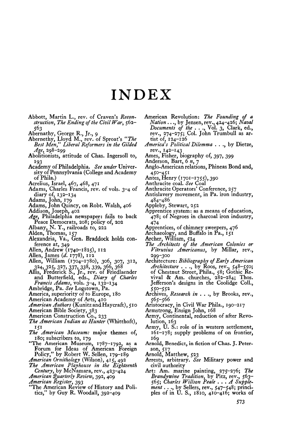 Struction, the Ending of the Civil War, 562- Nation ..., by Jensen, Rev., 424-426; Naval 563 Documents of The