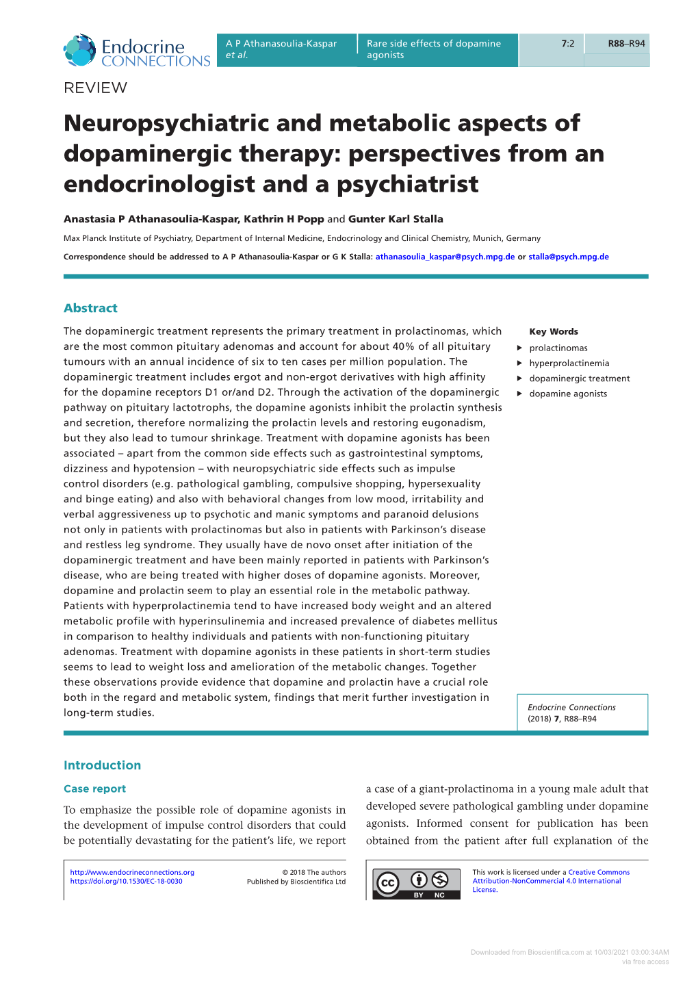 Neuropsychiatric and Metabolic Aspects of Dopaminergic Therapy: Perspectives from an Endocrinologist and a Psychiatrist