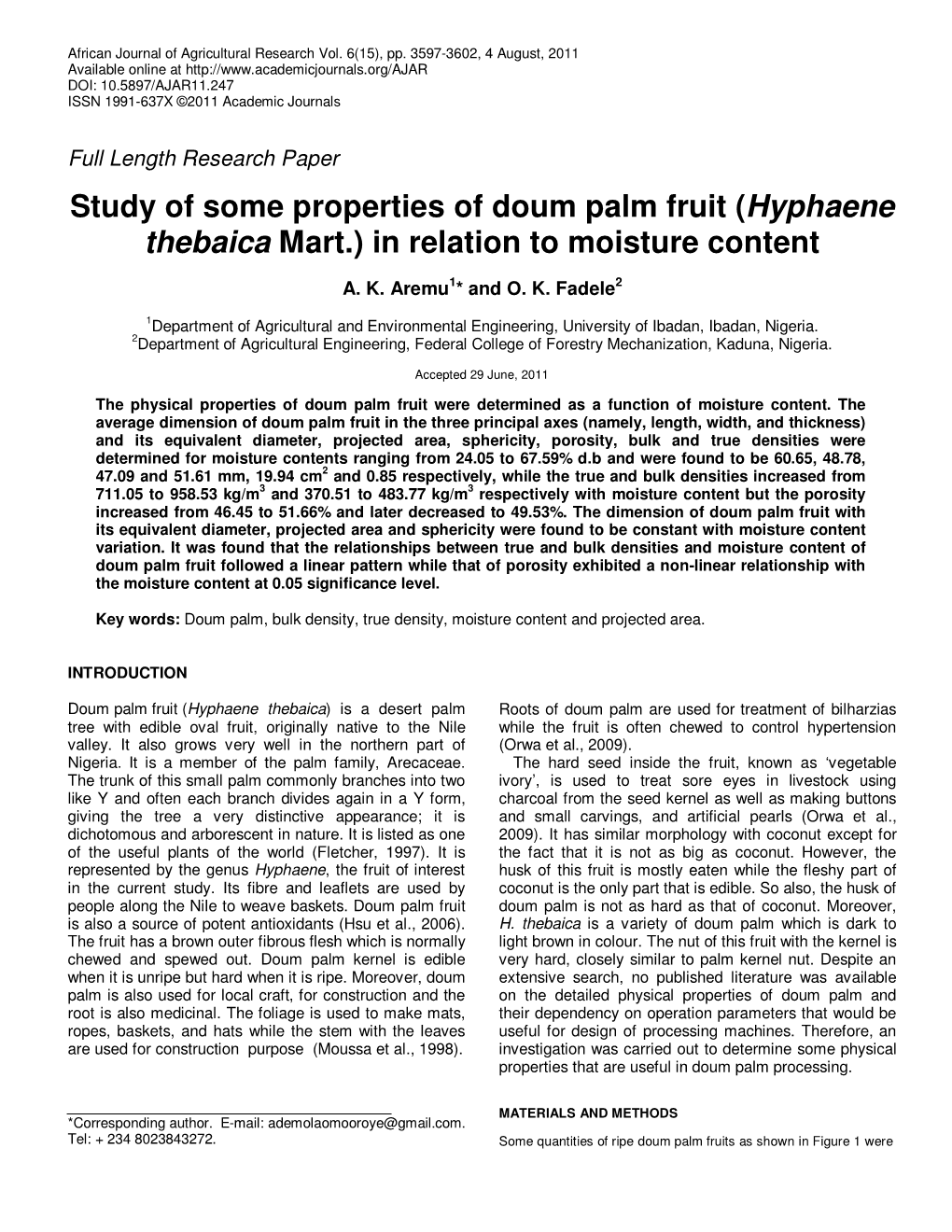 Study of Some Properties of Doum Palm Fruit (Hyphaene Thebaica Mart.) in Relation to Moisture Content