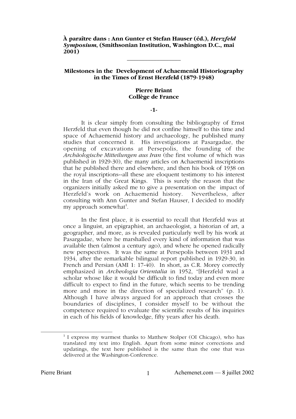 Herzfeld Symposium, (Smithsonian Institution, Washington D.C., Mai 2001) ______