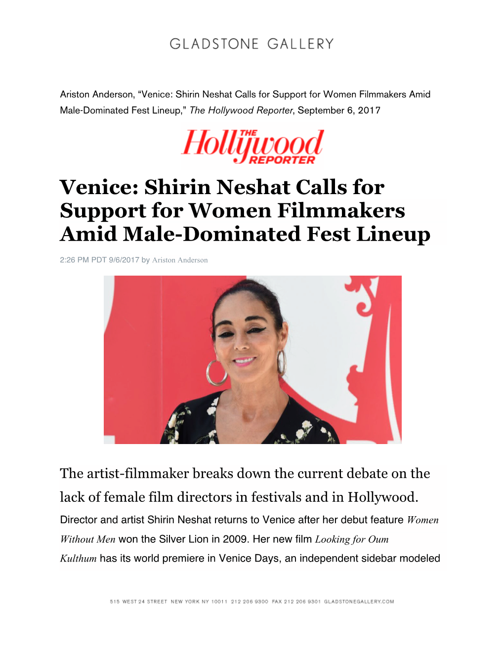 Shirin Neshat Calls for Support for Women Filmmakers Amid Male-Dominated Fest Lineup,” the Hollywood Reporter, September 6, 2017