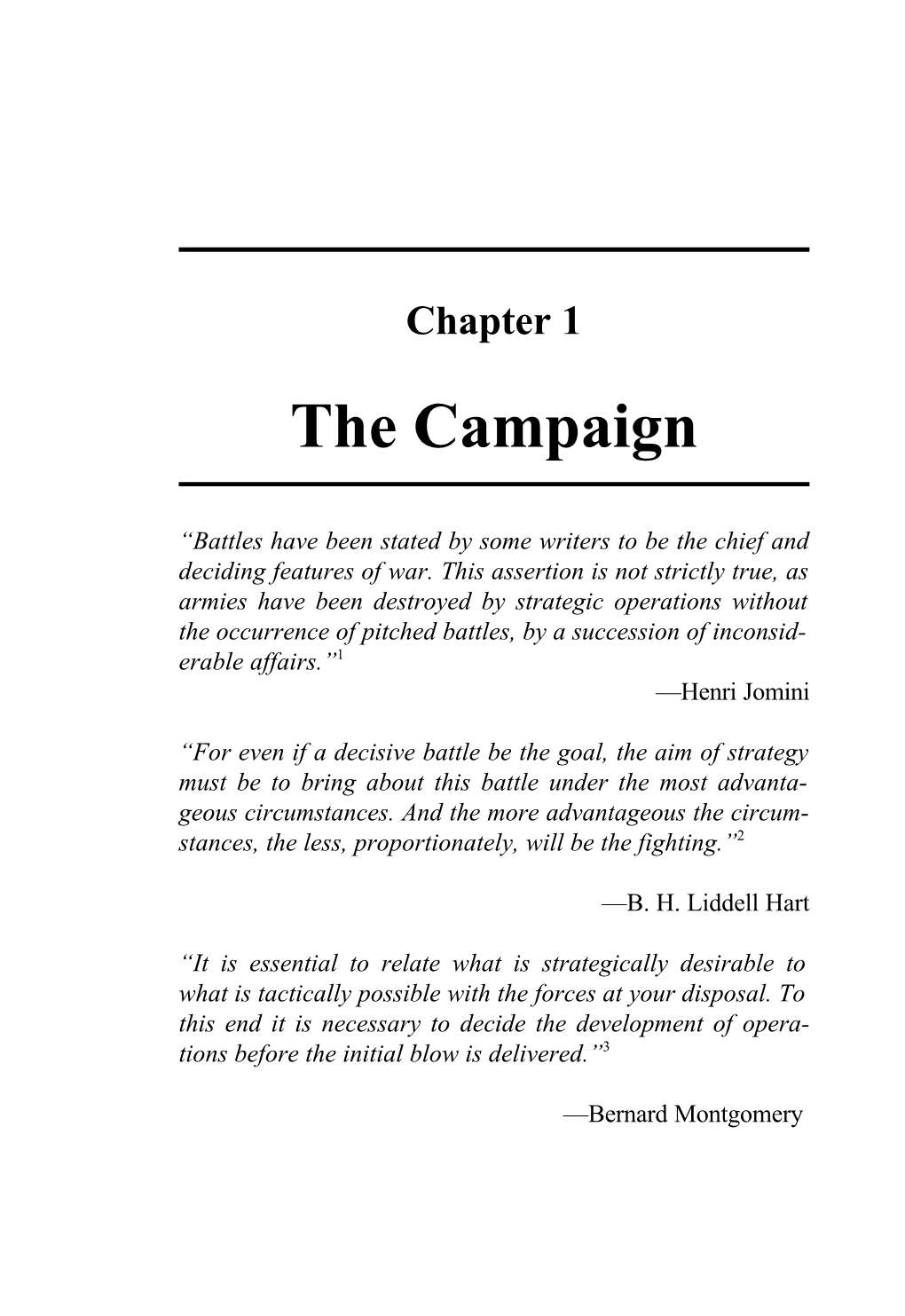 Chapter 1: the Campaign