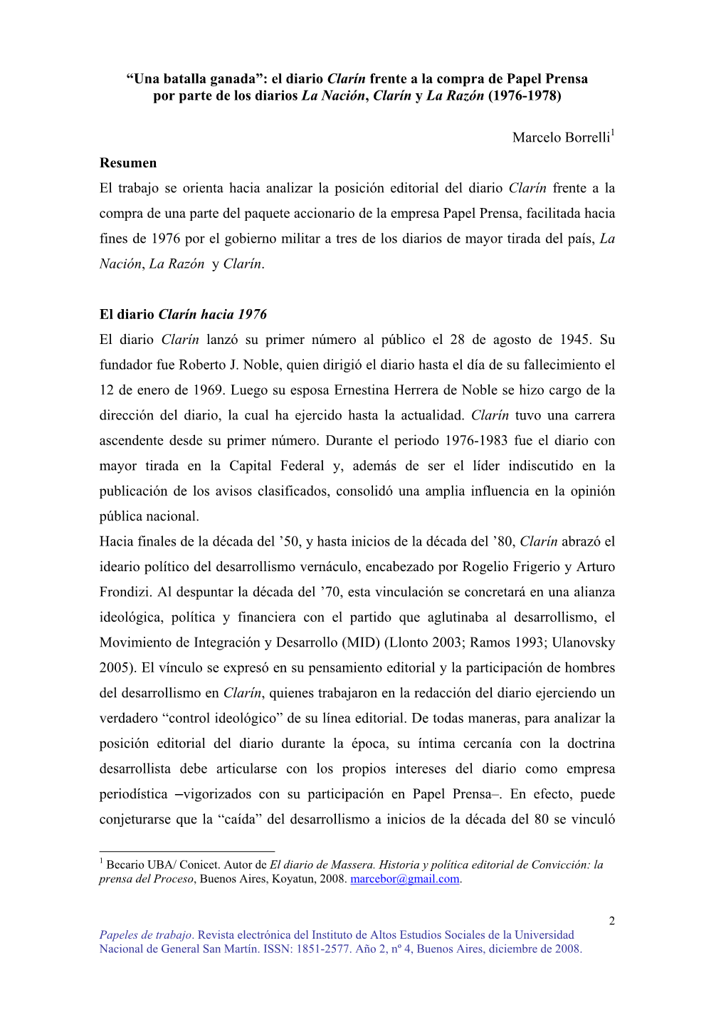 El Diario Clarín Frente a La Compra De Papel Prensa Por Parte De Los Diarios La Nación, Clarín Y La Razón (1976-1978)