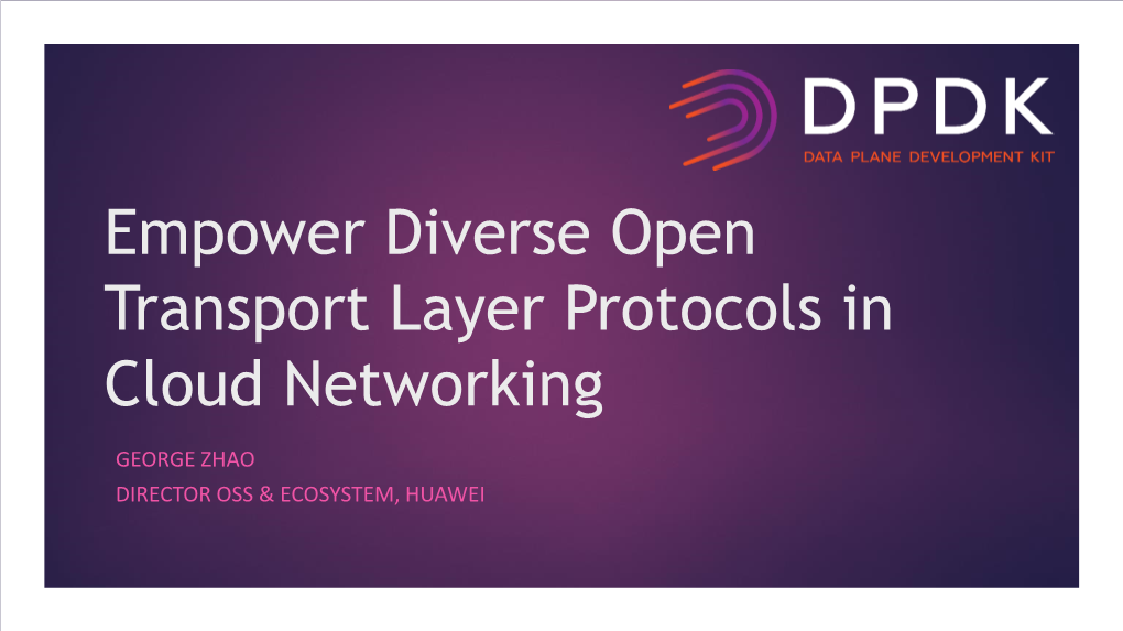 Empower Diverse Open Transport Layer Protocols in Cloud Networking