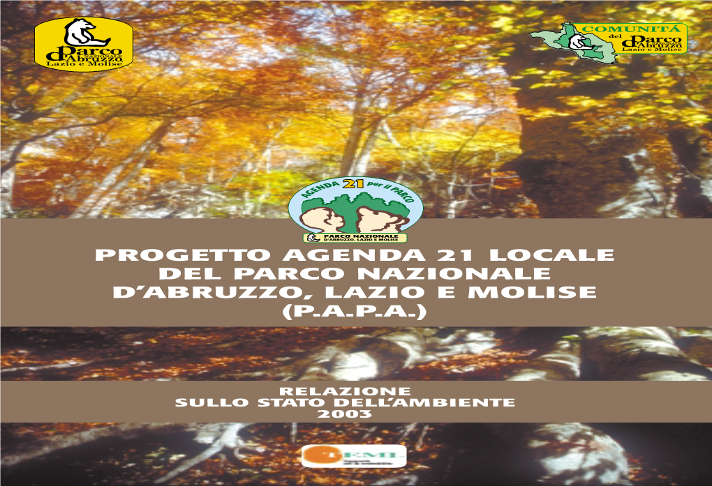 Progetto Agenda 21 Locale Del Parco Nazionale D’Abruzzo, Lazio E Molise (P.A.P.A.)