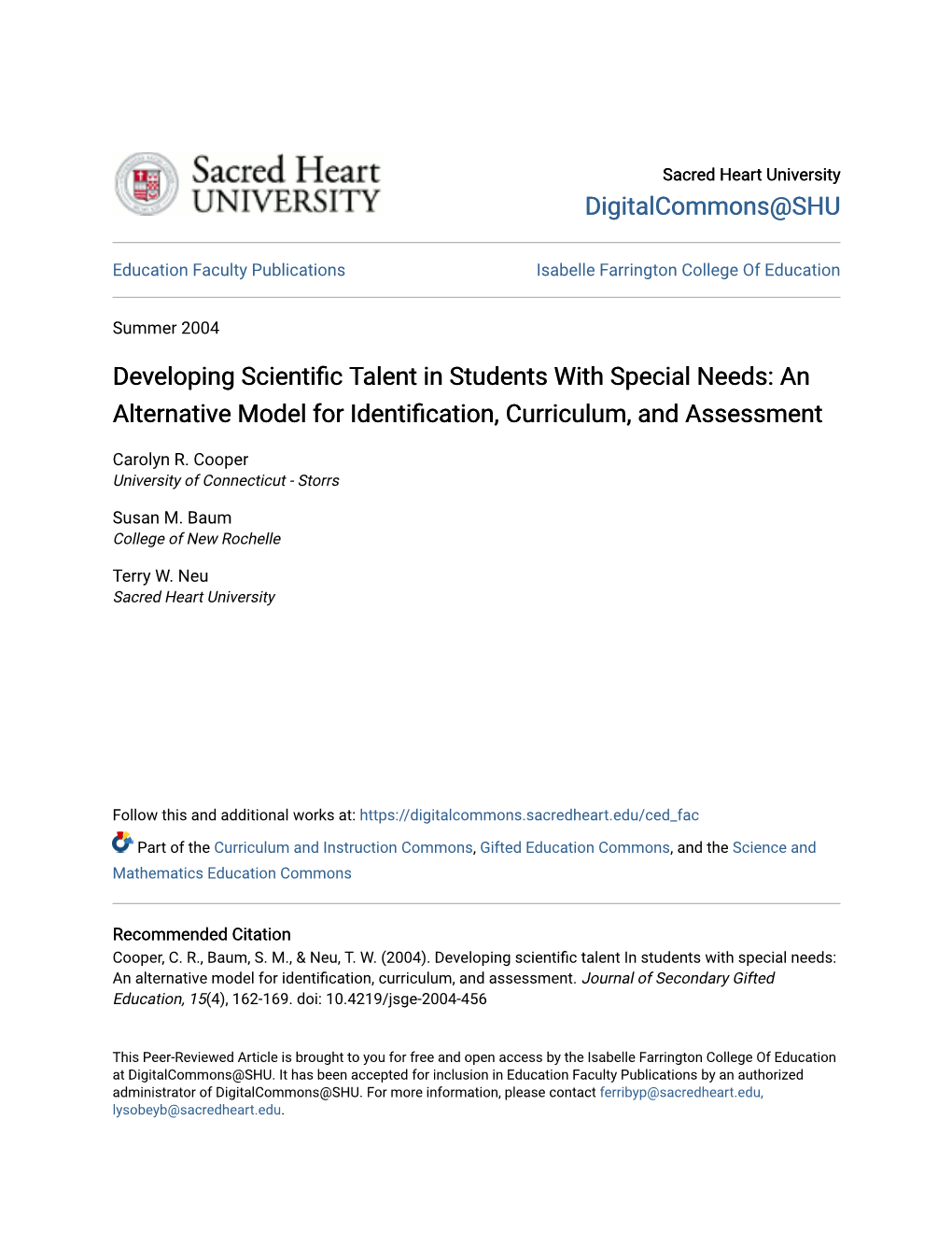 Developing Scientific Talent in Students with Special Needs: an Alternative Model for Identification, Curriculum, and Assessment