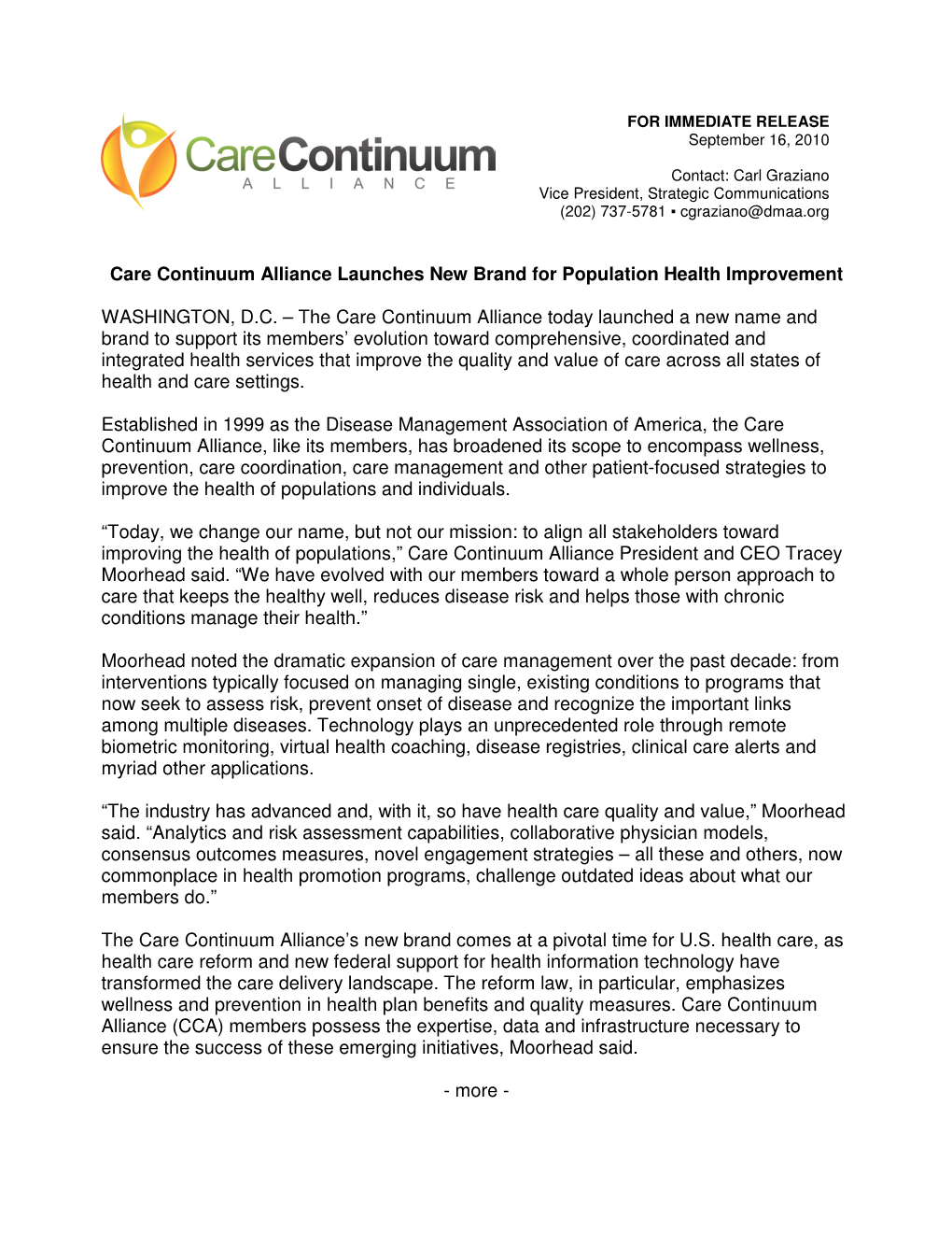 Care Continuum Alliance Launches New Brand for Population Health Improvement WASHINGTON, D.C. – the Care Continuum Alliance To