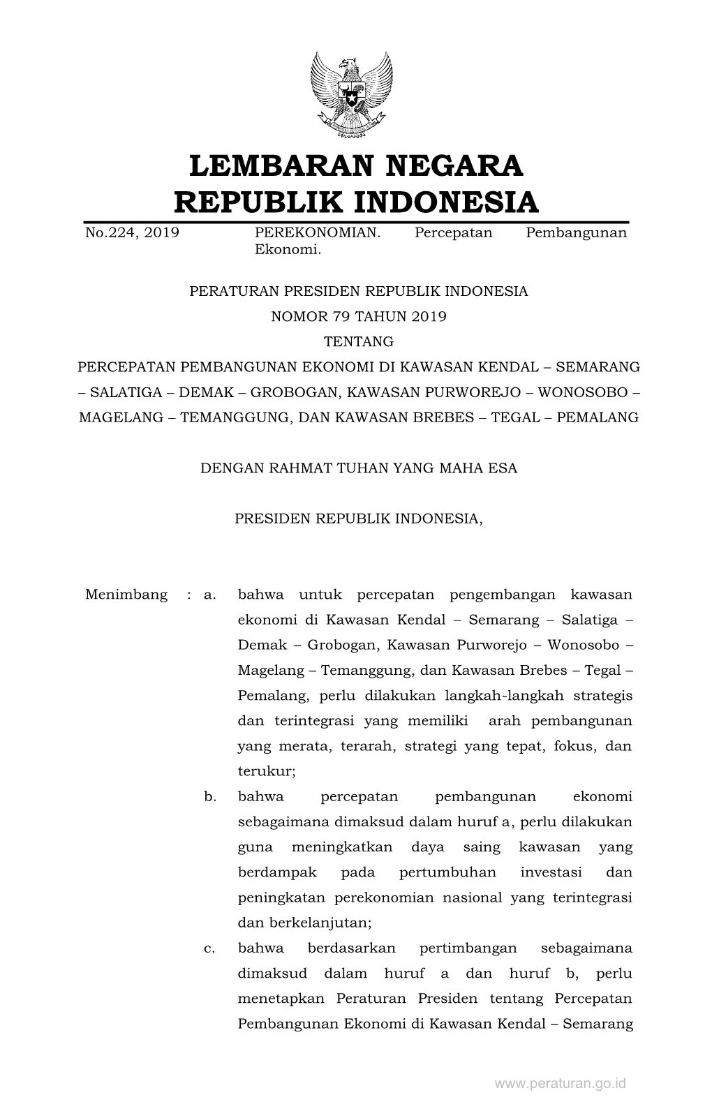 LEMBARAN NEGARA REPUBLIK INDONESIA No.224, 2019 PEREKONOMIAN
